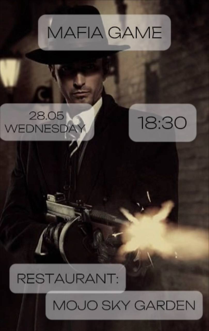 Mafia Game Wednesday, May 28