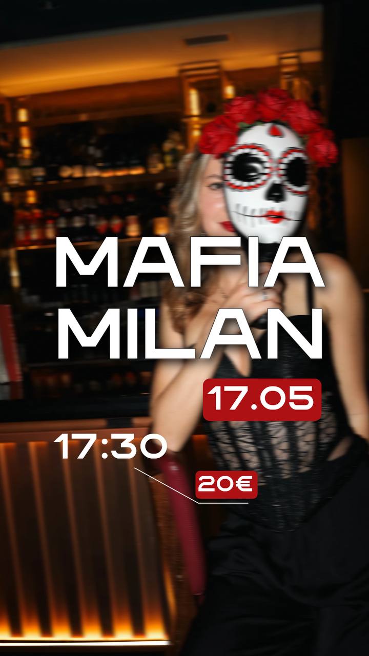 🥷🏿МАФІЯ | МІЛАН 17.05 | 17:30