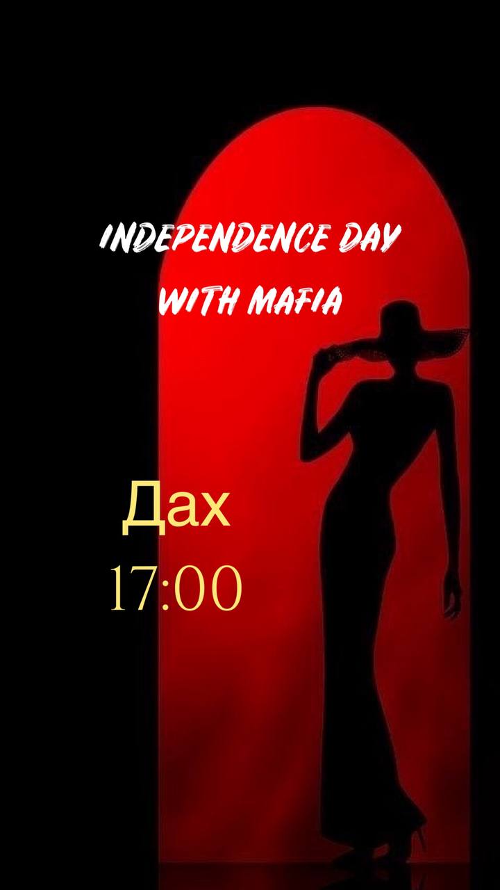 Independence Day with Mafia
