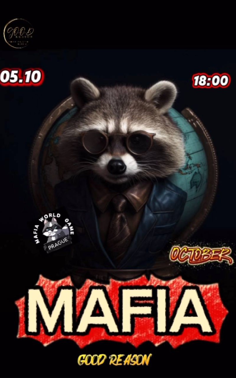 Mafia in the GOOD REASON