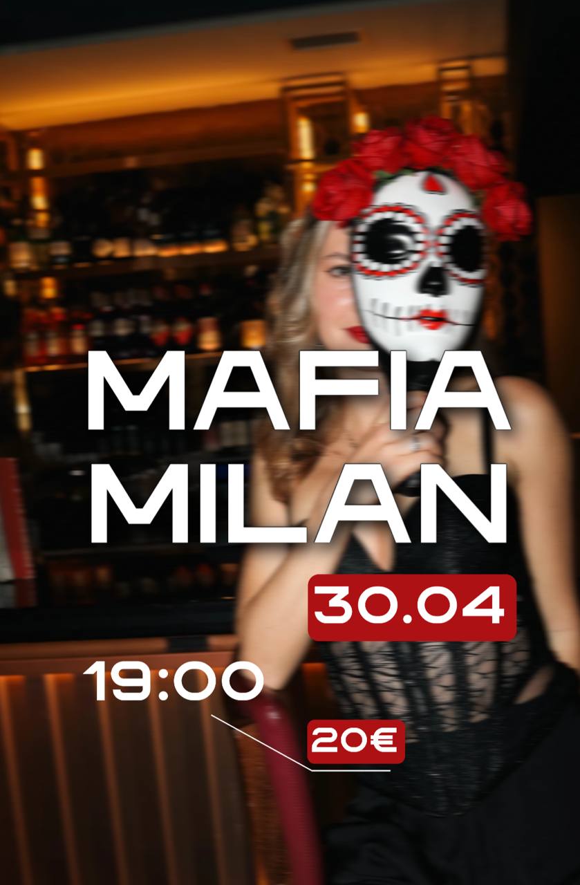🥷🏿МАФІЯ | МІЛАН 30.04