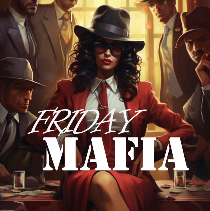 Friday Mafia