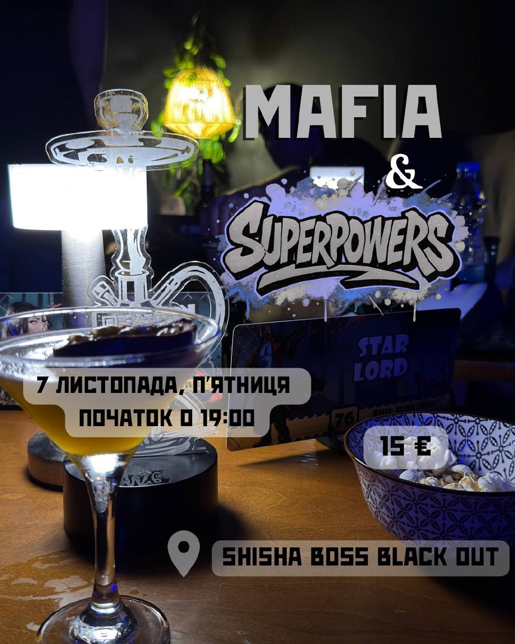 Mafia & Superpowers at Friday 🦸🏻‍♂️